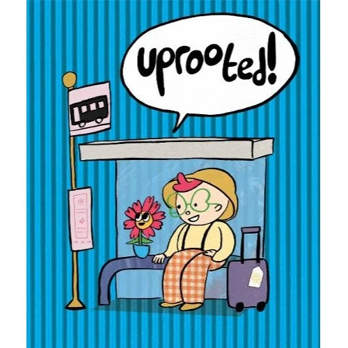 UPROOTED HC