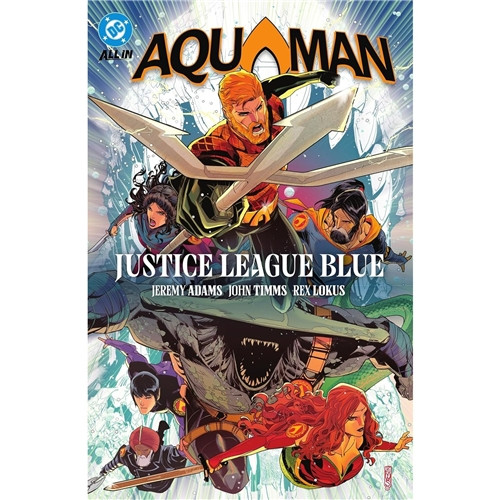 AQUAMAN SC VOL 02 JUSTICE LEAGUE BLUE