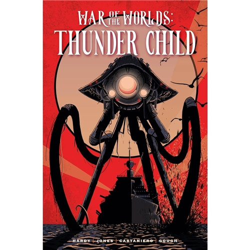 WAR OF THE WORLDS HC THUNDER CHILD