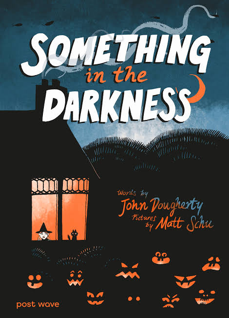SOMETHING IN THE DARKNESS HC