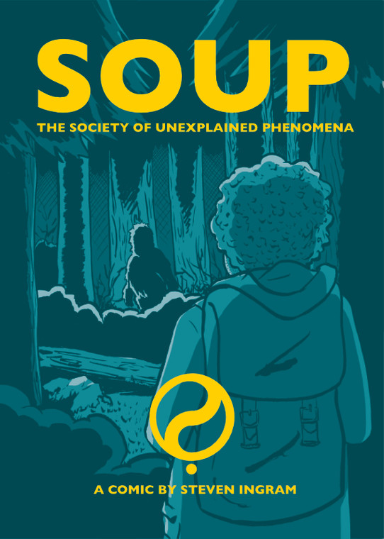 SOUP ONE-SHOT THE SOCIETY OF UNEXPLAINED PHENOMENA
