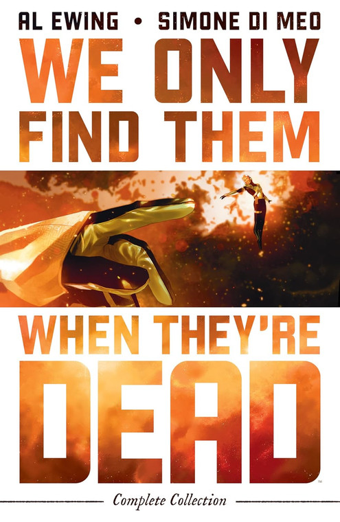 WE ONLY FIND THEM WHEN THEY’RE DEAD COMPLETE COLLECTION SC