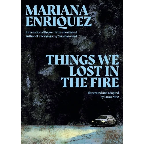 THINGS WE LOST IN THE FIRE HC