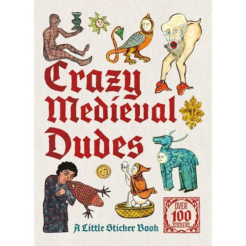 CRAZY MEDIEVAL DUDES SC LITTLE STICKER BOOK