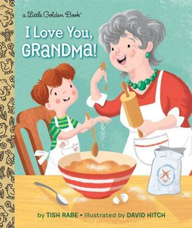 I LOVE YOU GRANDMA LITTLE GOLDEN BOOK