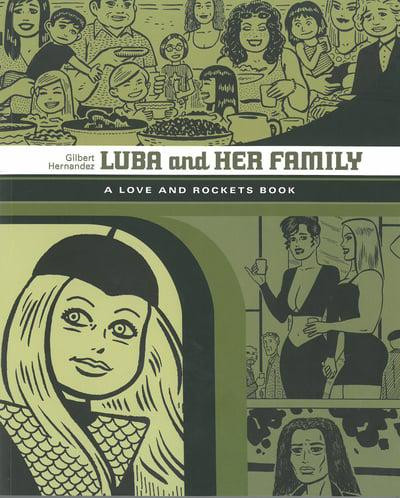 LOVE & ROCKETS SC VOL 10 LUBA AND HER FAMILY