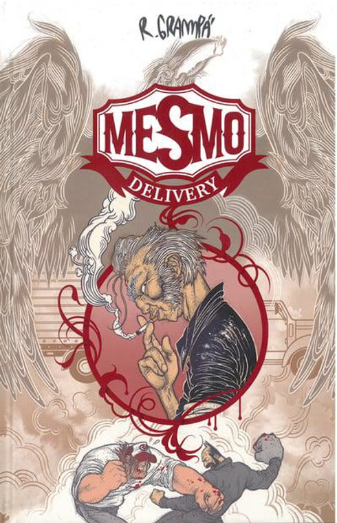 MESMO DELIVERY 2ND EDITION HC