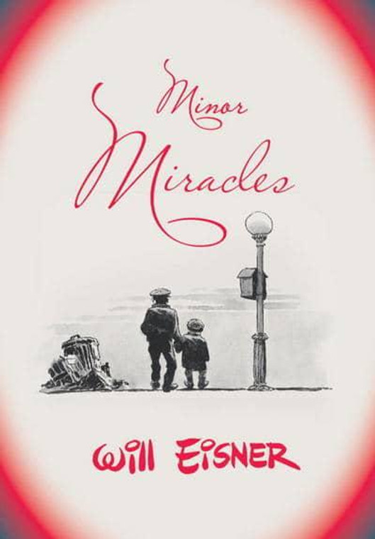 MINOR MIRACLES SC WILL EISNER LIBRARY