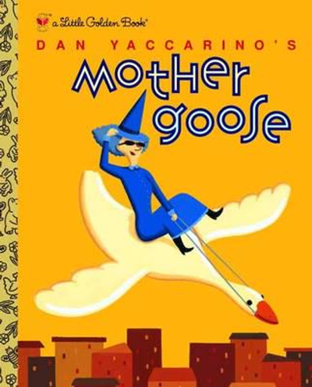 MOTHER GOOSE YACCARINO LITTLE GOLDEN BOOK