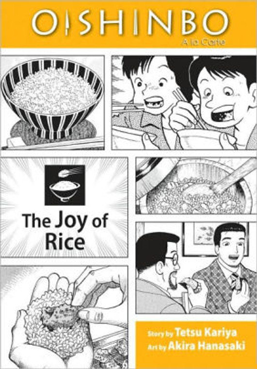 OISHINBO A LA CARTE VOL 06 JOY OF RICE