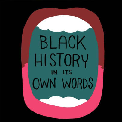BLACK HISTORY IN ITS OWN WORDS BOOKPLATE EDITION Gosh Comics