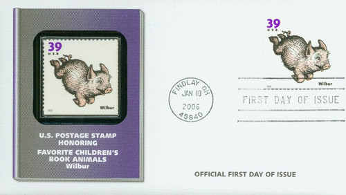 3988 FDC - 2006 39c Children's Book Animals: Wilbur