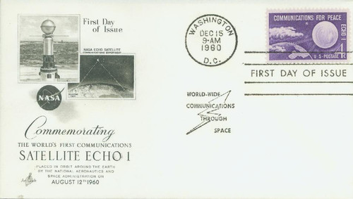 1173 FDC - 1960 4c Echo I, Communications for Peace