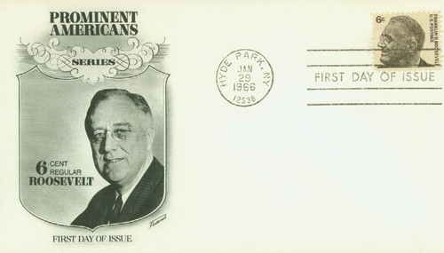 1284 FDC - 1966 6c Prominent Americans: Franklin D. Roosevelt
