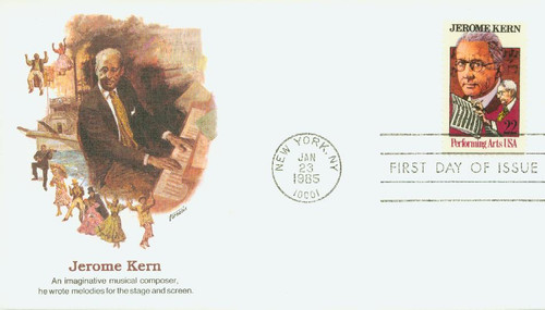 2110 FDC - 1985 22c Performing Arts: Jerome Kern