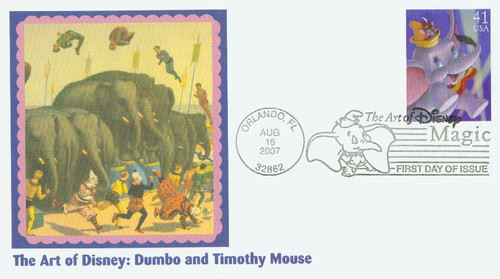 4194 FDC - 2007 41c The Art of Disney, Magic: Dumbo and Timothy Mouse