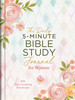 The Daily 5-Minute Bible Study Journal for Women