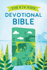 The KJV Kids' Devotional Bible