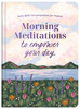 Morning Meditations to Empower Your Day front cover image