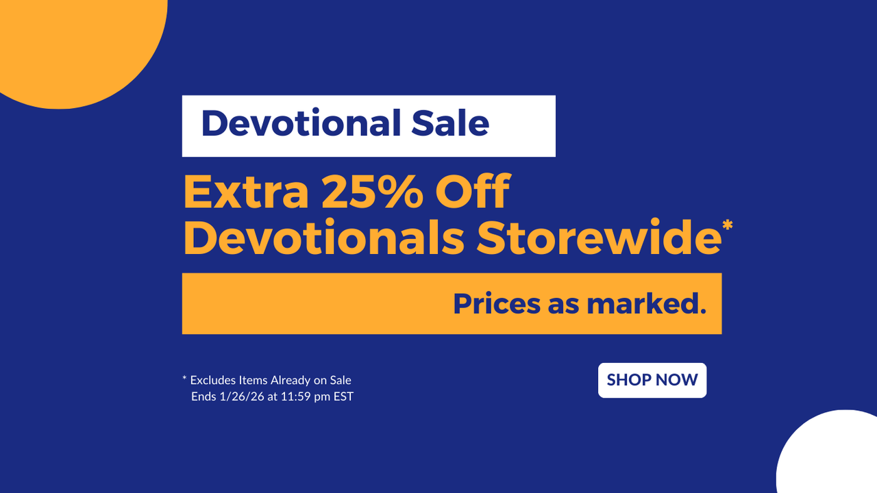 Shop Our Devotional Sale for an Extra 25% Off!