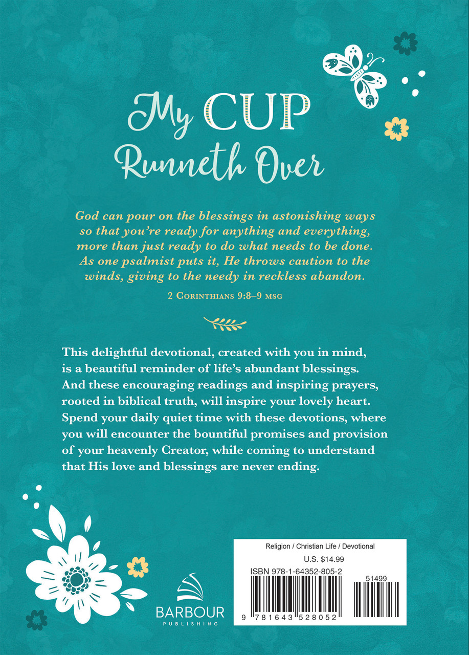The believer says: My cup runneth over!