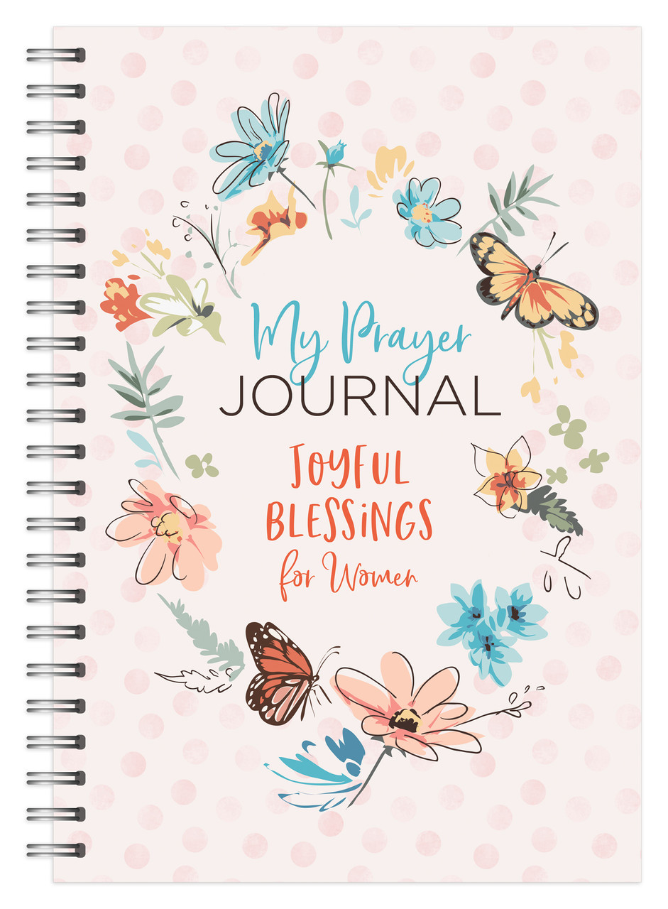 My Bible Study Journal: Beautiful Floral Bible Study and Prayer Journal for  Women (Floral Prayer Journals)