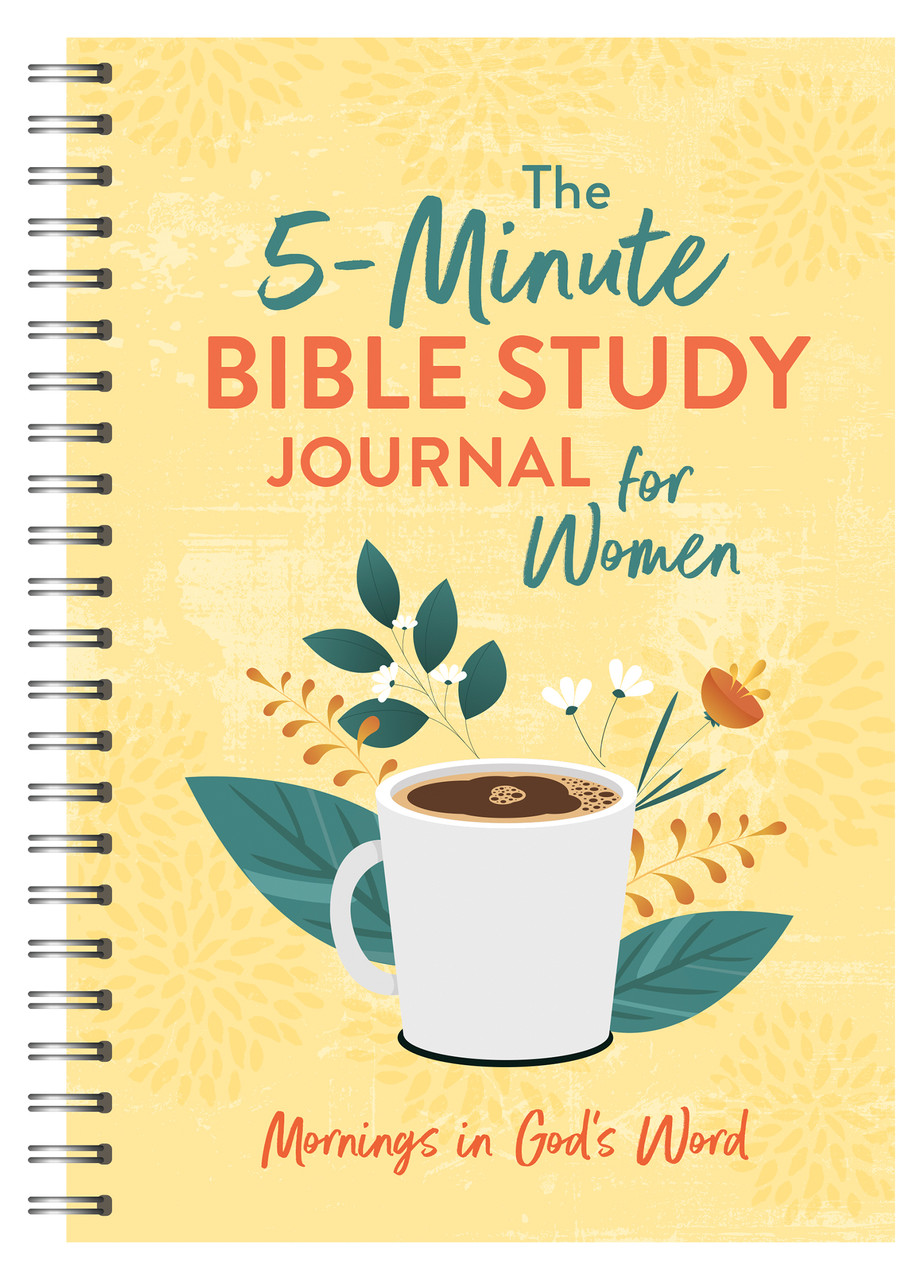 The 5-Minute Bible Study Journal for Women: Mornings in God's Word [Book]