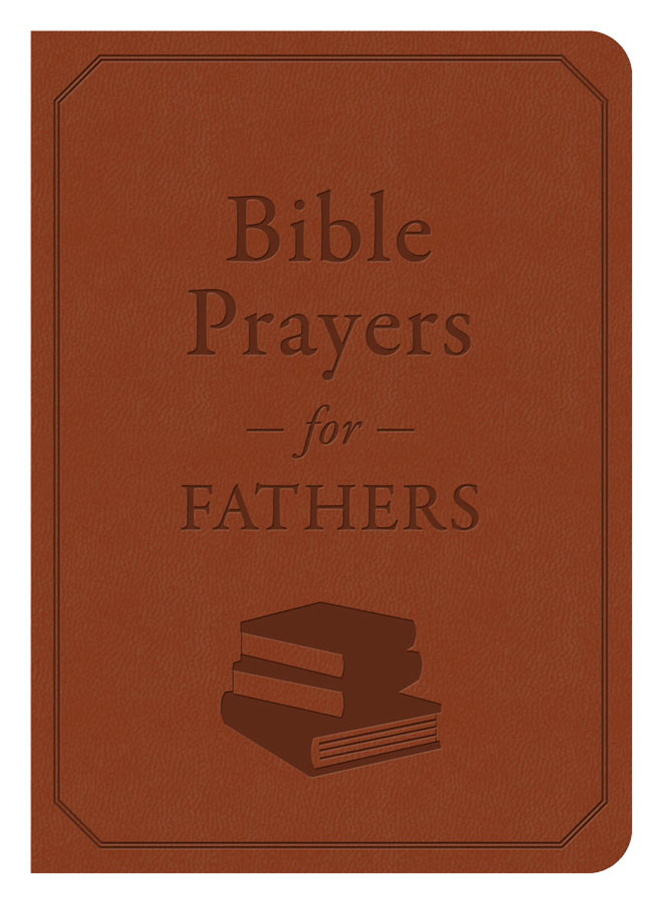 Bible Prayers For Fathers - 