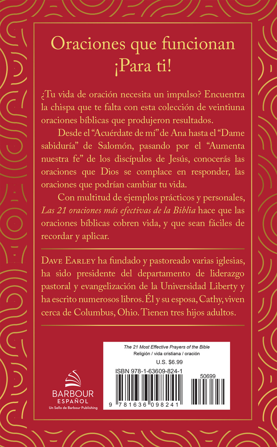 Las 21 oraciones más efectivas de la Biblia (The 21 Most Effective Prayers of the Bible)