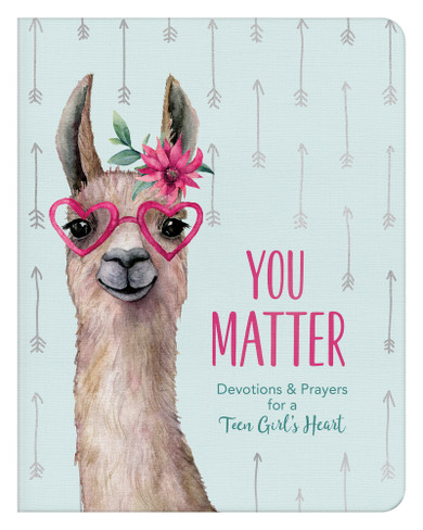 You Matter (for teen girls)