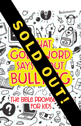 What God's Word Says about Bullying - SLIGHTLY IMPERFECT