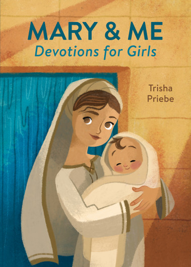 Mary & Me Devotions for Girls