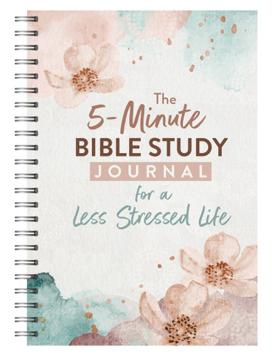 The 5-Minute Bible Study Journal for a Less Stressed Life The 5-Minute Bible Study Journal for a Less Stressed Life