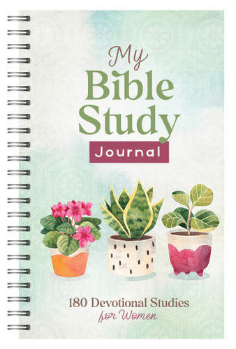 My Bible Study Journal: 180 Devotional Studies for Women My Bible Study Journal: 180 Devotional Studies for Women