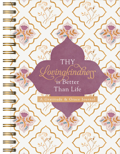Thy Lovingkindness Is Better Than Life