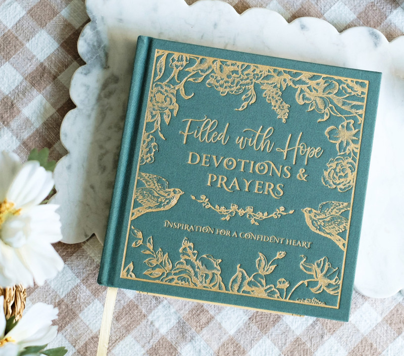 Filled with Hope Devotions and Prayers Filled with Hope Devotions and Prayers