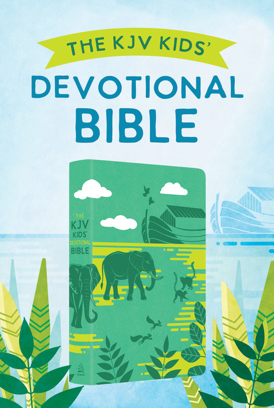 The KJV Kids' Devotional Bible