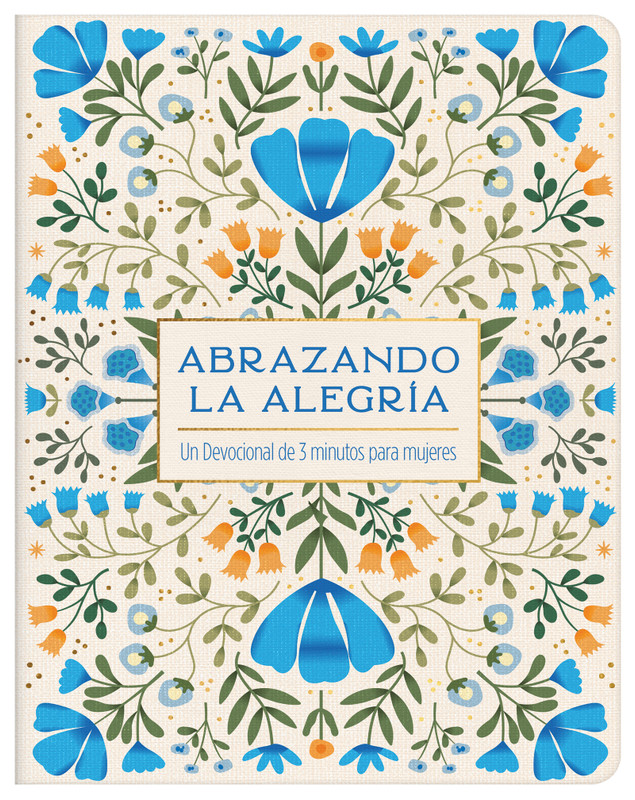 Abrazando la alegría (Embracing Joy)