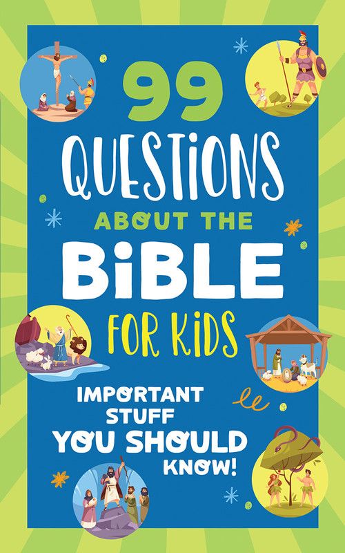 99 Questions about the Bible for Kids front cover image