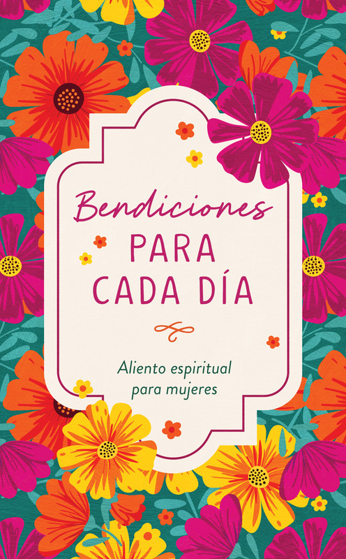 Bendiciones para cada día [Everyday Blessings] front cover image