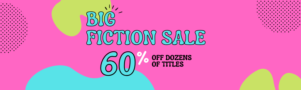 Big Fiction Sale