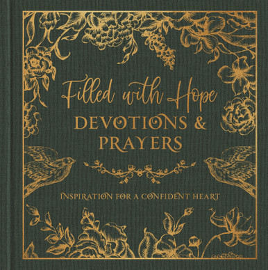 Induring Hope Filled with Hope Devotions and Prayers