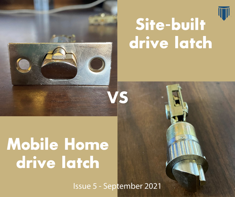 Issue 5- September 2021- Site-Built Door Lockset VS Mobile Home Door Lockset