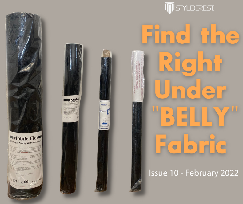 Issue 10 - February 2022 Find the Right Under Belly Fabric