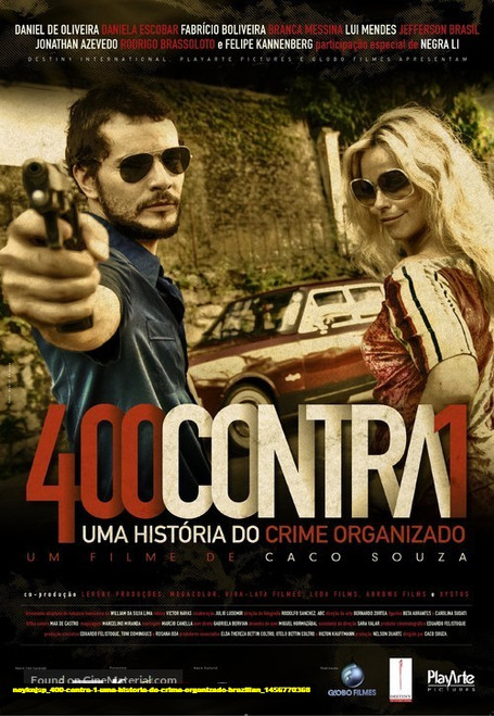 Jual Poster Film 400 contra 1 uma historia do crime organizado brazilian (noyknjsp)