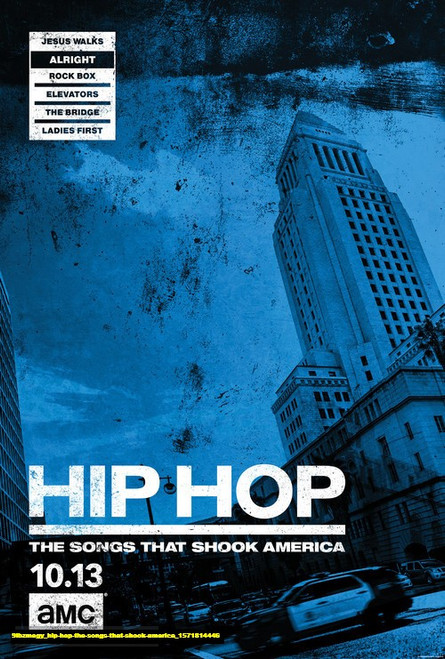 Jual Poster Film hip hop the songs that shook america (9lbzmegy) Jual Poster Film hip hop the songs that shook america (9lbzmegy)