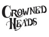 Crowned Heads