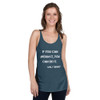 If you can dream it, you can do it. - Walt Disney - Ladies Triblend Racerback Tank Motivational quotes 7800193