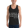 The secret of getting ahead is getting started. - Mark Twain - Fine Jersey Tank Top Unisex Motivational quotes 7800280