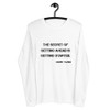 The secret of getting ahead is getting started. - Mark Twain - Unisex Long Sleeve Shirt Motivational quotes 7800385